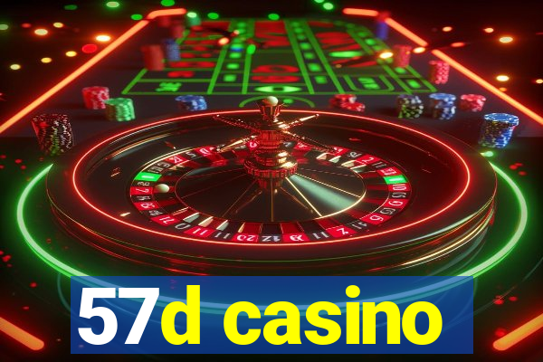 57d casino